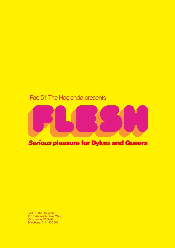 Haçienda Club Nights 'Flesh' Print - Steranko Clothing Manchester