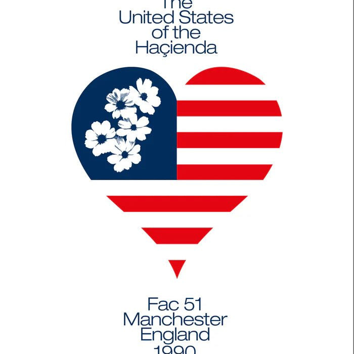 Haçienda Club Nights 'United States Of The Haçienda' Print - Steranko Clothing Manchester